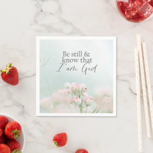 Psalm 46:10 Be still and know I Am God Bible Verse Napkin