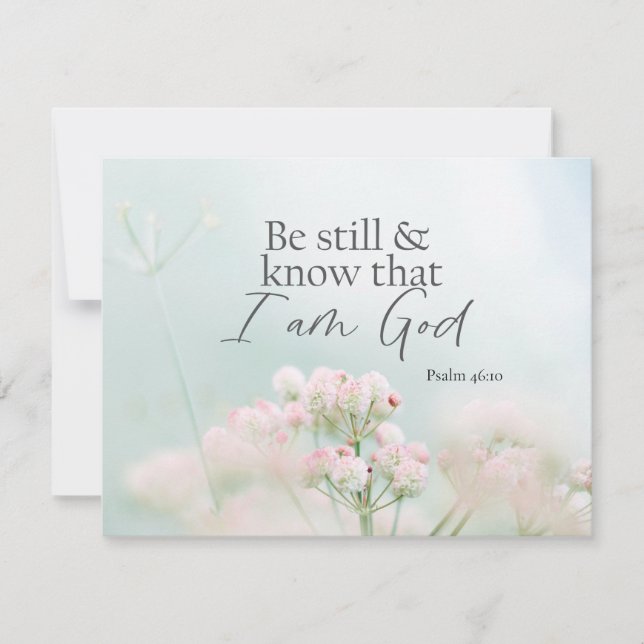 Psalm 46:10 Be still and know I Am God Flat Card (Front)
