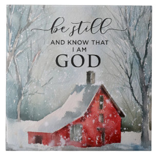 Psalm 46:10 Be Still and Know I Am GOD Winter Snow Tile