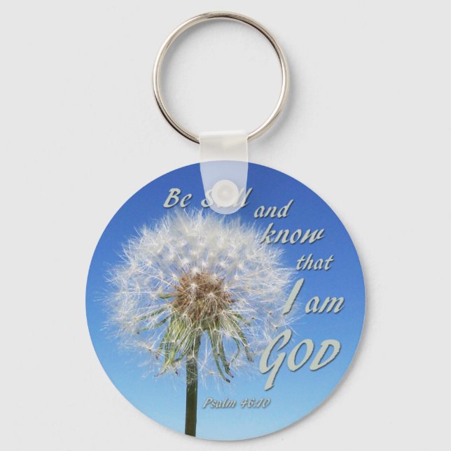 Psalm 46:10 - Be Still and Know Keychain (Front)