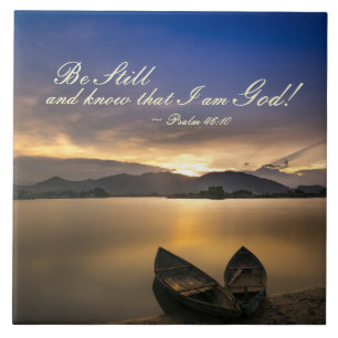 Psalm 46:10 Be Still and Know that I Am God Bible Tile