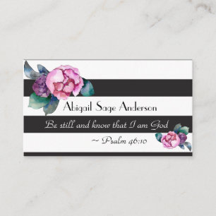 Psalm 46:10 Be Still and Know that  I Am God Business Card