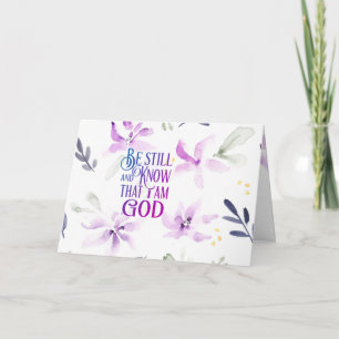 Psalm 46:10 Be Still and Know that I Am GOD Card