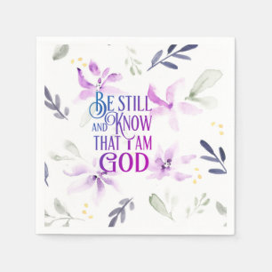 Psalm 46:10 Be Still and Know that I Am GOD Floral Napkin