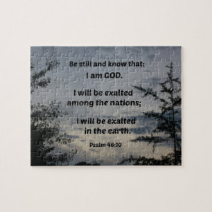 Psalm 46:10 Be still and know that I am God Jigsaw Puzzle
