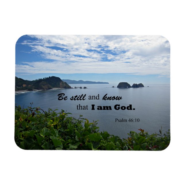 Psalm 46:10 Be still and know that I am God Magnet (Horizontal)