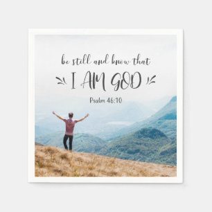 Psalm 46:10 Be Still and Know That I Am GOD Napkin