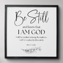 Psalm 46:10 Be Still and Know that I am God
