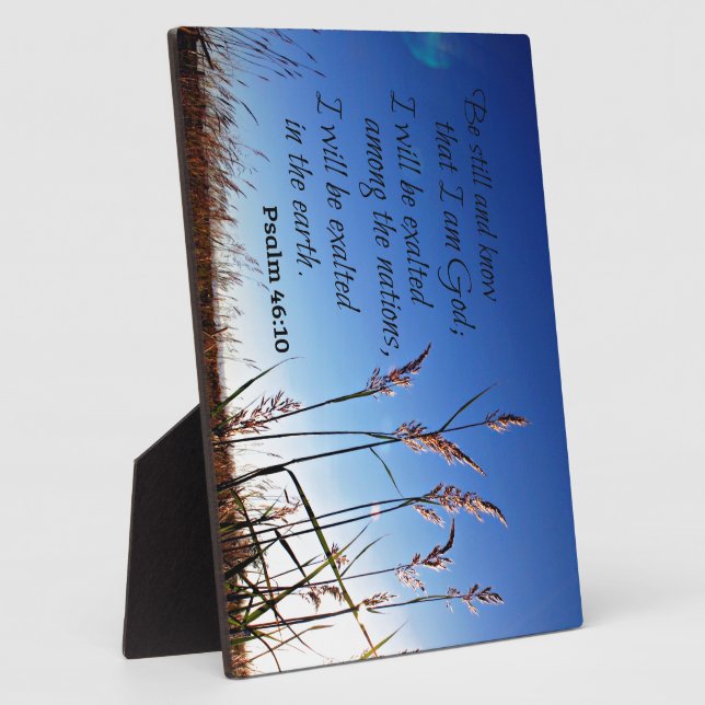 Psalm 46:10 Be still and know that I am God Plaque (Side)