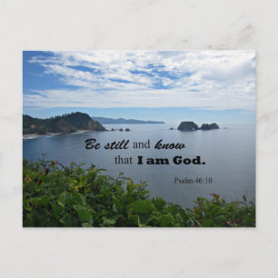 Psalm 46:10 Be still and know that I am God Postcard