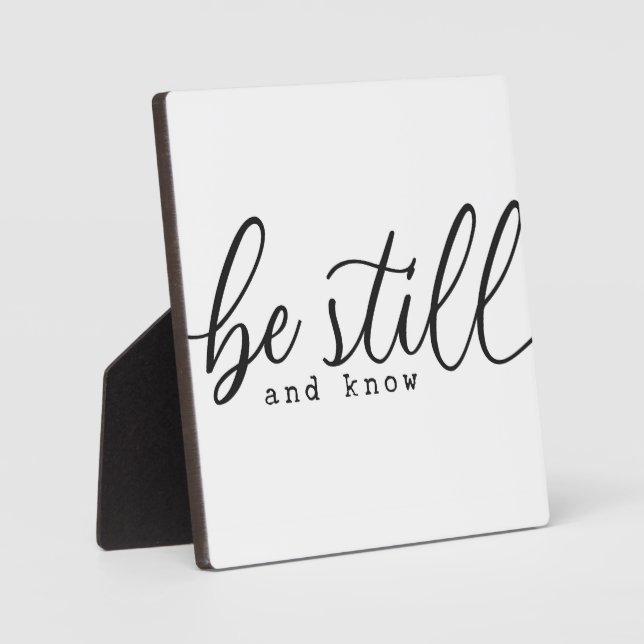 Psalm 46:10 Be Still Bible Scripture Sign Plaque (Front)