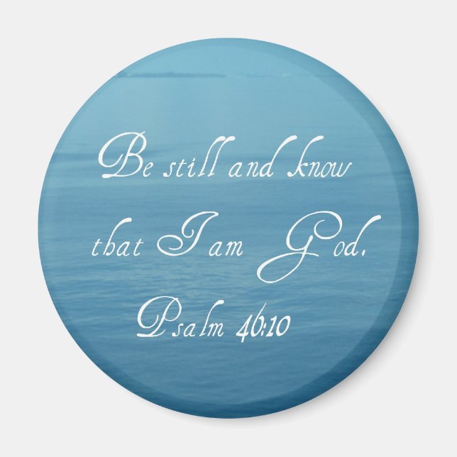 Psalm 46:10 magnet (Front)