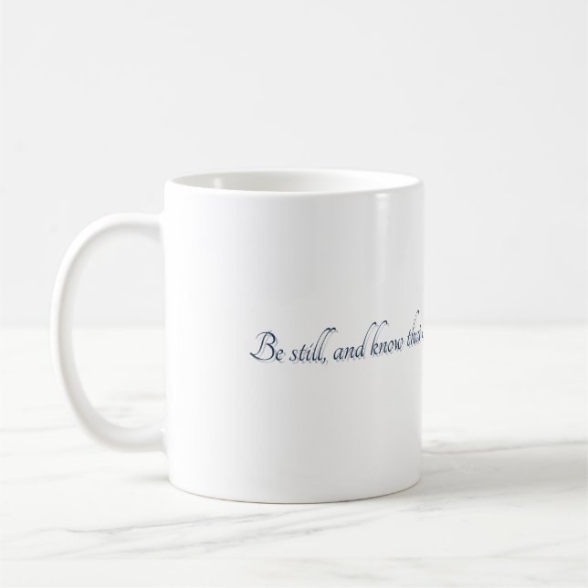 Psalm 46:10, (Style 2), Gift Mug (Left)