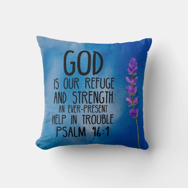 Psalm 46:1 Christian Bible Verse Art Throw Pillow (Front)