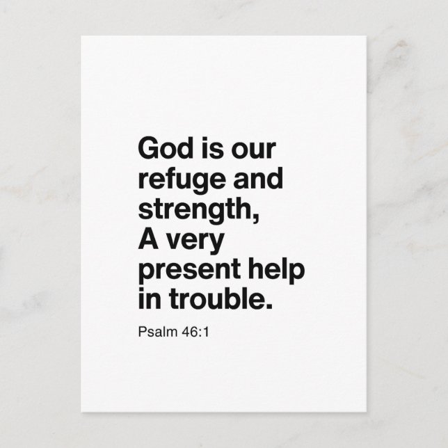 Psalm 46:1 God Is Our Refuge and Strength Postcard (Front)