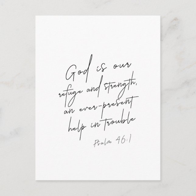 Psalm 46:1 God Is Our Refuge and Strength Postcard (Front)