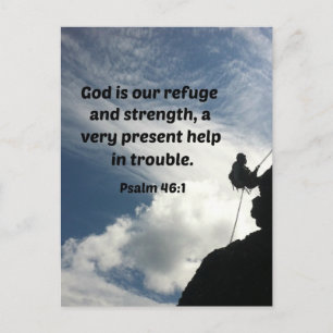 Psalm 46:1 God is our refuge and strength... Postcard