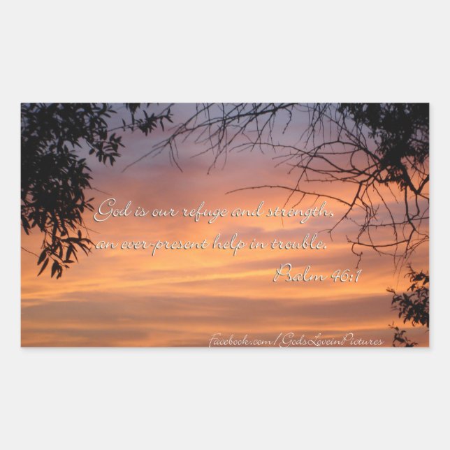 Psalm 46:1 God is our refuge & strength... Sticker (Front)
