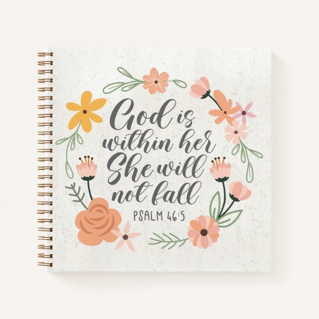Psalm 46:5 God is within her she will not fall Notebook (Front)