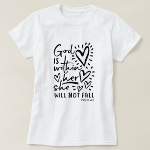 Psalm 46:5 God Is Within Her T-Shirt