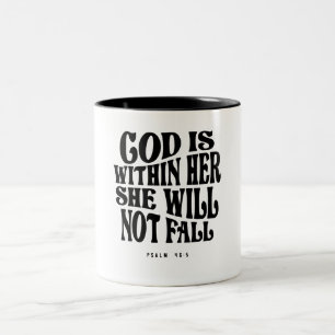 Psalm 46:5 God Within Her - Christian Quote Two-Tone Coffee Mug