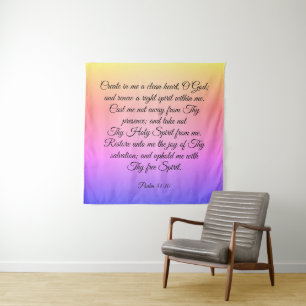 Psalm 51:10-12  tapestry