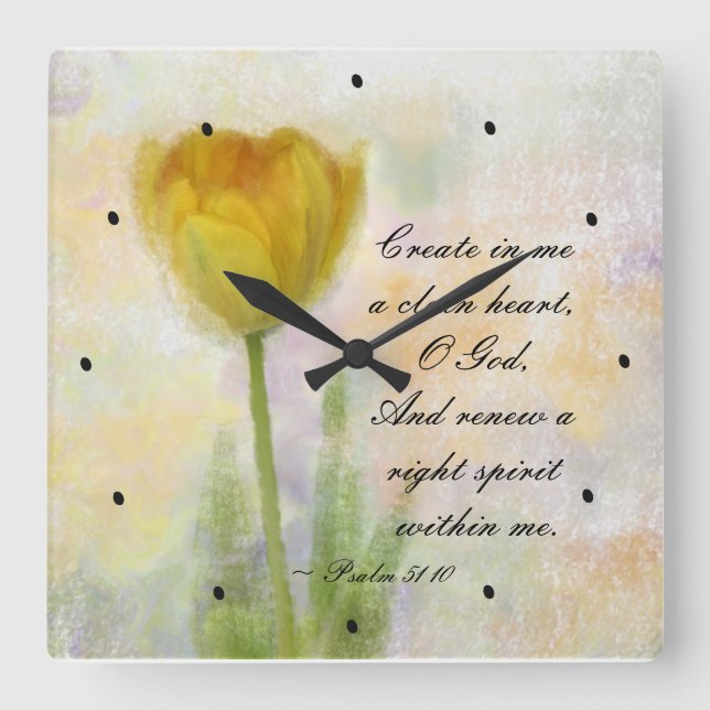 Psalm 51:10 Create in me a clean heart O God Square Wall Clock (Front)