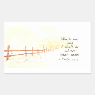 Psalm 51:7 Wash me and I shall be whiter than snow Sticker