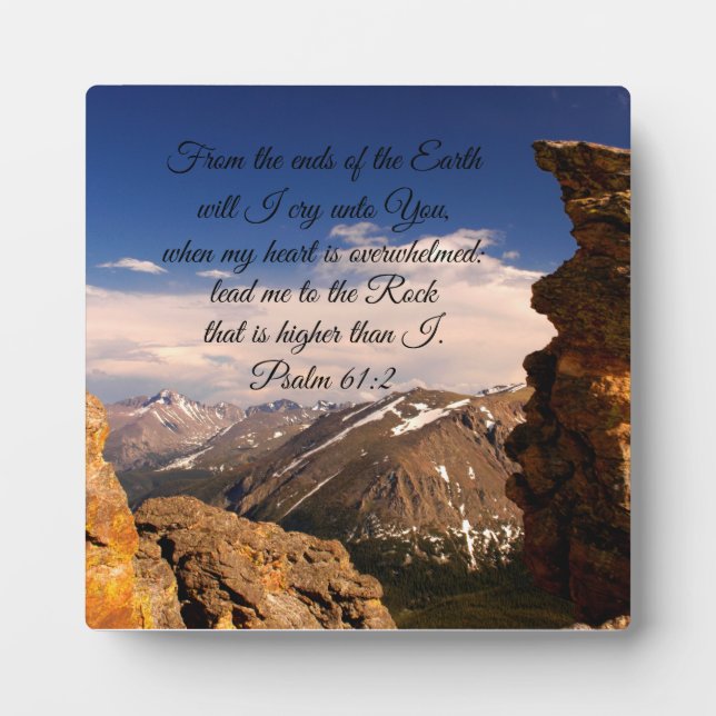 Psalm 61:2 From the ends of the Earth will I cry Plaque (Front)