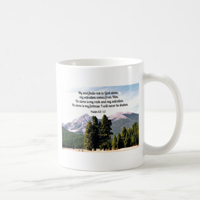 Psalm 62:1,2 coffee mug (Right)