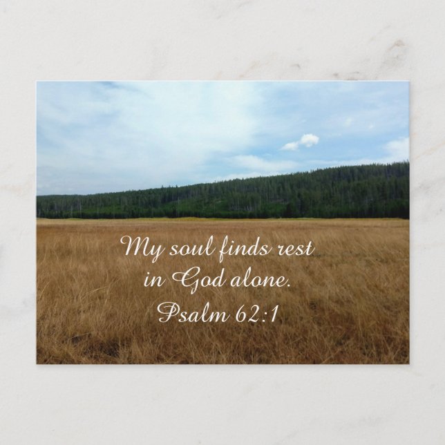 Psalm 62:1 My soul finds rest in God alone. Postcard (Front)