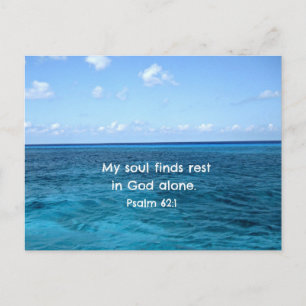 Psalm 62:1 My soul finds rest... Postcard