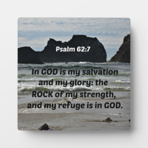 Psalm 62:7 In God is my salvation and my glory Plaque