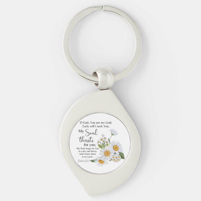 Psalm 63:1 Bible Scripture Chamomile Flowers Keychain (Front)