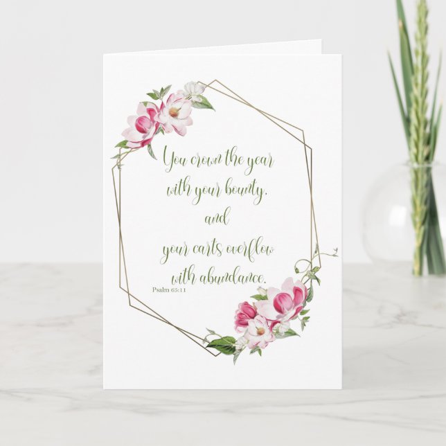 Psalm 6511 Pink Magnolia Bible Verse Greeting Card (Front)