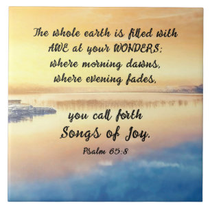 Psalm 65:8 You call forth Songs of Joy Bible Verse Tile
