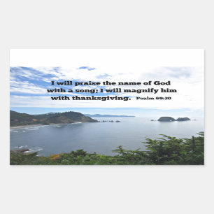 Psalm 69:30 I will praise the name of God... Sticker
