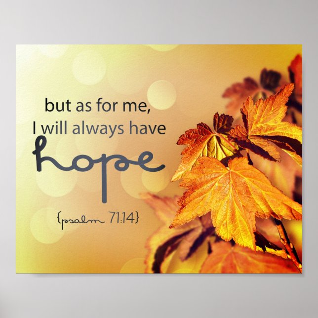 Psalm 71:14 I will always have HOPE Maple Leaves  Poster (Front)