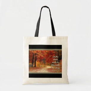 Psalm 72:19 Let the Earth be Filled with His Glory Tote Bag