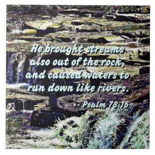 Psalm 78-16 - He Brought Streams ... Tile