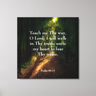 Psalm 86:11 Canvas Print
