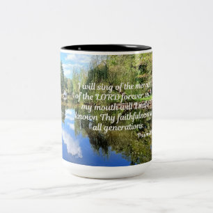 Psalm 89:1 I will sing of the mercies of the Lord Two-Tone Coffee Mug