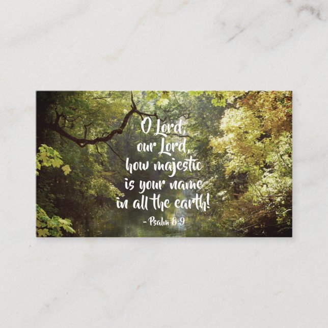 Psalm 8:9 O Lord, How Majestic is Your Name Business Card (Front)