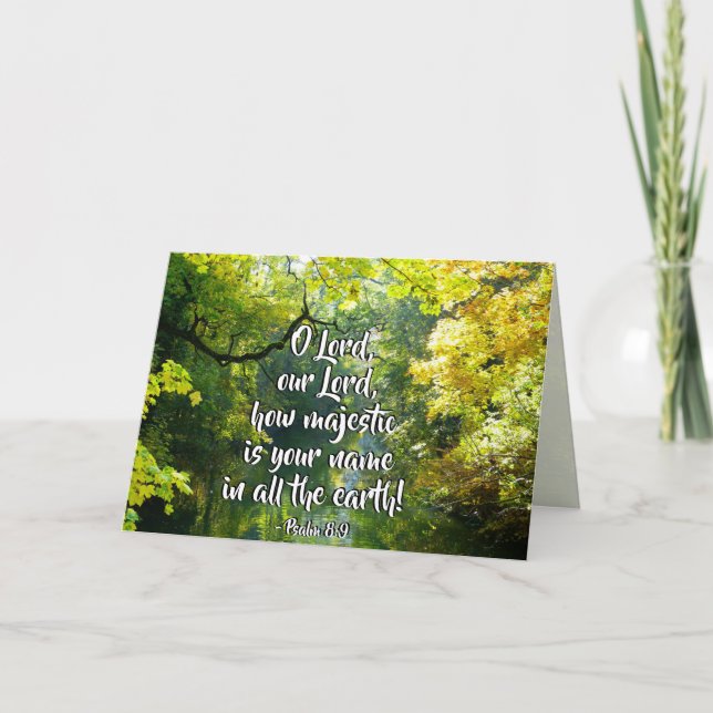 Psalm 8:9 O Lord, How Majestic is Your Name Card (Front)