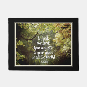 Psalm 8:9 O Lord, How Majestic is Your Name Doormat