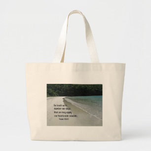 Psalm 90:12 large tote bag