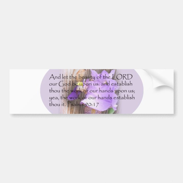 Psalm 90:17 KJV Bible verse Bumper Sticker (Front)