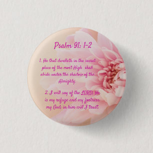 Psalm 91:1-2  1 inch round button