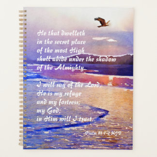 Psalm 91:1-2 He that dwelleth in the secret place Planner