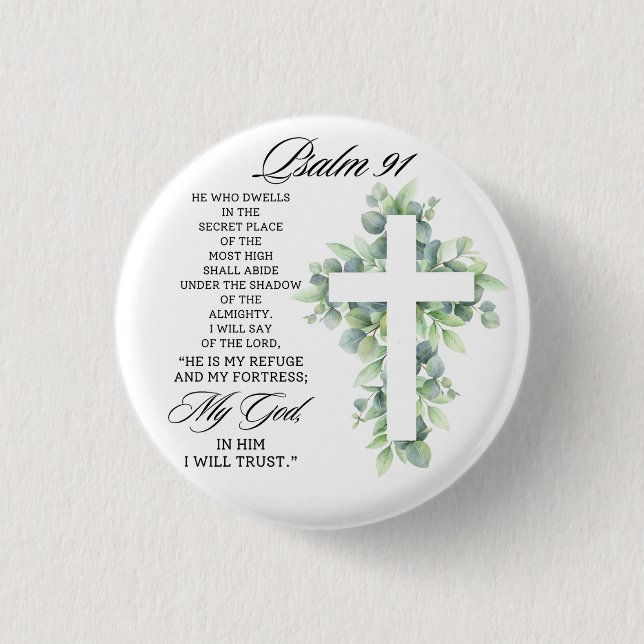 Psalm 91:1-2 Religious Cross Greenery Bible Verse 1 Inch Round Button (Front)